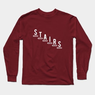 Life Stairs Long Sleeve T-Shirt